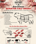 Pasture Raised/Grain Finished Quarter Calf Deposit - Half Calf